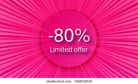 Limited offer pink halftone banner with a 80% discount . White numbers in pink circle on comic book background. Vector illustration
