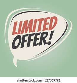 limited offer retro speech bubble