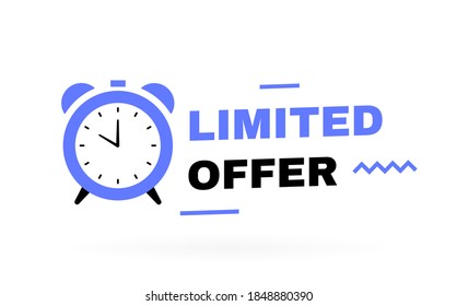 Limited offer text expression with stopwatch label and geometric elements. Banners template design for business, promotion, sale and advertising. Vector illustration.