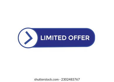 limited offer vectors.sign label bubble speech limited offer 
