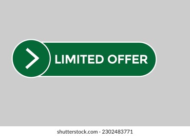 limited offer vectors.sign label bubble speech limited offer 
