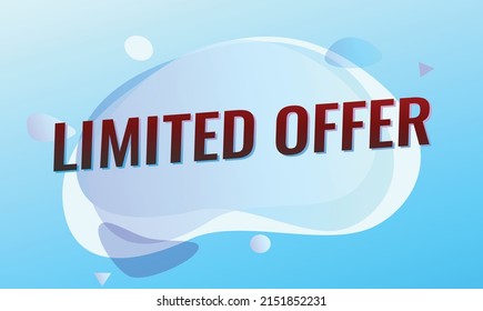 Limited offer word concept vector illustration with blue modern futuristic 3d style for landing page template ui web mobile app poster banner flyer background gift card coupon label wallpaper