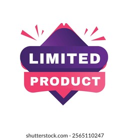 Limited product banner symbol isolated speech template. Vector isolated for announce, business Advertising.