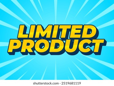 Producto limitado. Diseño de efecto de texto en estilo 3D en colores desenfocados amarillos