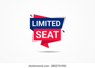 Limited Seat Banner Label Flat Design Clipart for Registration, Event Booking, Urgent Promotion and Marketing Announcement Vector Collection