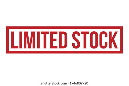 Limited Stock Rubber Stamp. Red Limited Stock Rubber Grunge Stamp Seal Vector Illustration - Vector