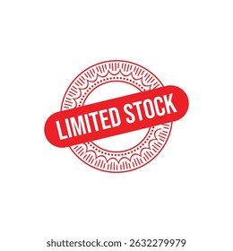 Limited Stock Rubber Stamp. Red Limited Stock Rubber Grunge Stamp Seal Vector Illustration - Vector