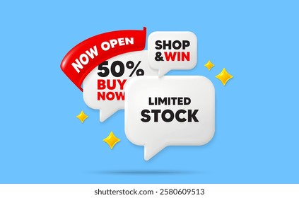 Limited stock speech bubbles. Now open flag ribbon. Limited stock sale tag. Special offer price sign. Advertising discounts symbol. Discount chat bubbles with 3d sparkles. Vector