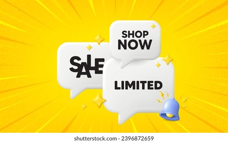Etiqueta limitada. 3d ofrecer burbujas de charla. Signo de oferta especial. Símbolo de promoción de venta. Mensaje limitado de la burbuja de habla en 3d. Cartel de la caja de llamadas con timbre. Vector