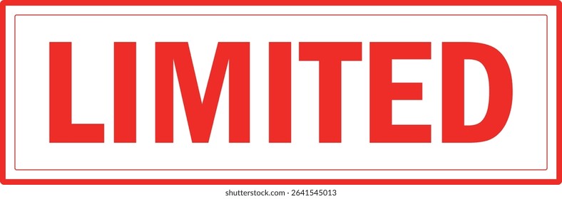 LIMITED - LIMITED text written on Red Rubber Stamp 