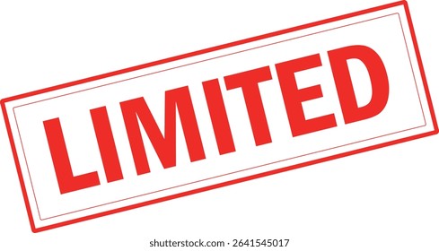 LIMITED - LIMITED text written on Red Rubber Stamp 