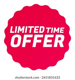 Oferta por tiempo limitado, icono de insignia de ventas en forma de zigzag redondo starbursts en color rojo, concepto de etiqueta de compras para etiquetas de ventas. Diseño plano colorido para los anuncios del App Botón de Web ui ux Elementos sobre fondo blanco