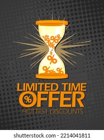 Limited time offer sale poster design with hourglass