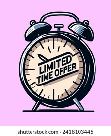 limited time offer sign in a clock design(alarm style clock)