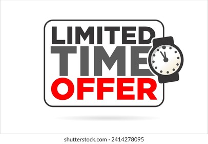 Limited time offer sticker isolated on white background  