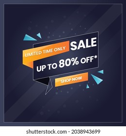 Limited time only sale, Sale banner template design, Vector illustration design.
