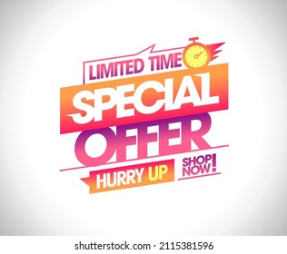 Limited time special offer, hurry up, shop now, vector sale web banner mockup