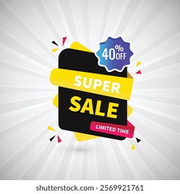Limited Time Super Sale 40% off Abstract Banner Design Vector Illustration. Super sale Poster Or Limited Time Tag For Web Media And Market. Super Sale creative Black and yellow banner illustration.