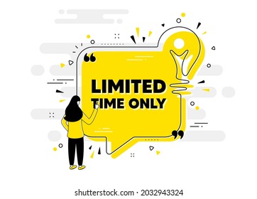 Texto de tiempo limitado. Pancarta de burbuja de chat con persona. Signo de oferta especial. Símbolo de promoción de venta. Bombilla ligera de mensajes de chat de tiempo limitado. Idea bombilla de luz de fondo. Vector