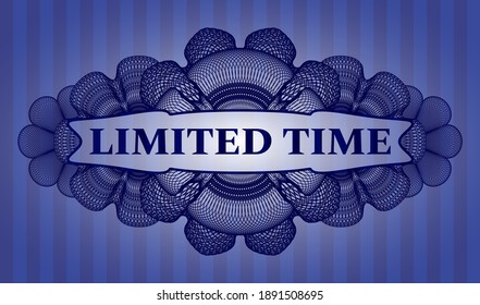Limited time text inside Currency Blue color realistic badge. Bars exquisite background. Intense illustration. 