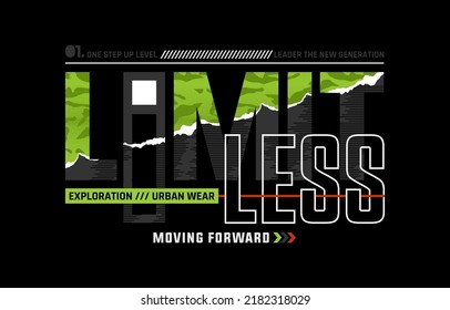 Limitless, moving forward, modern and stylish motivational quotes typography slogan. Colorful abstract design illustration vector for print tee shirt, typography, apparels, poster and other uses. 
