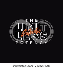 Limitless slogan design for print and apparel. Design with brush strokes shaped infinity symbol.