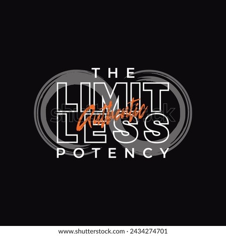 Limitless slogan design for print and apparel. Design with brush strokes shaped infinity symbol.