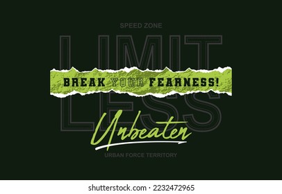 Limitless, unbeaten, modern and stylish typography slogan. Abstract design with lines style. Vector illustration for print tee shirt, apparels, typography, poster and others.