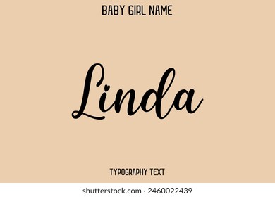 Linda Baby Girl Name - Handwritten Cursive Lettering Modern Text Typography