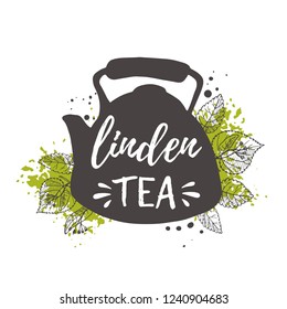 Linden tea concept design. Kettle. Hand drawn vector illustration. Can be used for cafe, market, menu, shop, bar, restaurant, poster, label, sticker, logo.