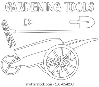 Line art black and white garden care toolls set. Shovel, rake and wheelbarrow Coloring book page for adults and kids. Garden tool vector illustration for gift card certificate, label, icon, banner