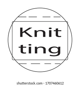 Line art button. Flat vector icon. Vintage label. Symbol collection. Handmade drawing vector illustration. Logo illustration. Knitting design. Line drawing.