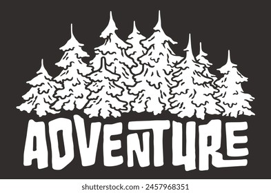 Line art design featuring a dense pine forest and the bold word 'adventure' set against a clear background symbolizing a call to the wild for campers and hikers.