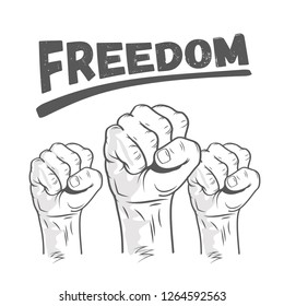 Line art. Hands clenched in a fist raised up. Fight for freedom.