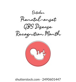 line art of Prenatal-onset GBS Disease Recognition Month good for Prenatal-onset GBS Disease Recognition Month celebrate. line art.