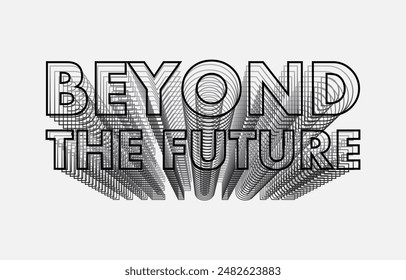 Line art typography 3D text beyond the future vector illustration Graphic isolated on off white background