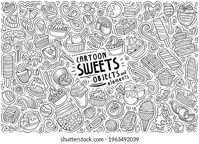 Line art vector hand drawn doodle cartoon set of Sweets theme items, objects and symbols