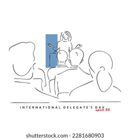 line art vector of international delegate's day that is observed every year on april 25. Delegates are representatives who work together to communicate and address better and resolves issues better.