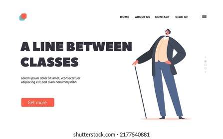 A Line Between Classes Landing Page Template. Elegant Proud Man of Victorian Era. Smiling Gentleman in Frock Coat Holding Cane in Hand. Fashioned Dandy Male Character. Cartoon Vector Illustration