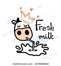 Line cartoon Holstein cow loving drinking tasty milk with pipe wearing golden crown with Fresh milk lettering. Hand drawn doodle style. Vector illustration.