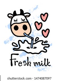 Line cartoon isolated white cute cow drinking tasty milk with hearts decorative elements in hand drawn doodle style and Fresh milk lettering. Vector illustration.