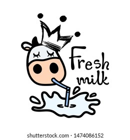 Line cartoon white cow loving drinking tasty milk with pipe wearing crown with Fresh milk lettering. Hand drawn doodle style. Vector illustration.