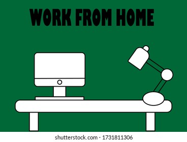 Line drawing of a desk and computer on a green background For working from home Stop spreading COVID-19