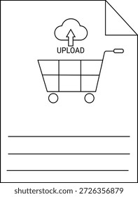 Line drawing of a file with an upload icon shopping cart and lines