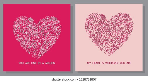 Line drawn beautiful floral pattern in a shape of heart, pink and white colors. You are one in a million, My heart is wherever you are - lovely vector illustration. Valentines Day card, sticker, print