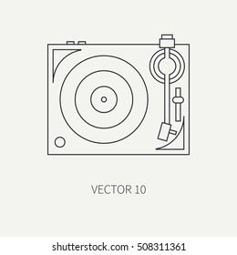 Line flat vector icon with retro electrical audio device vinyl record-player. Analog music. Cartoon style. Nostalgia musical equipment. Vector illustration , element for your design. Broadcast. Dj.