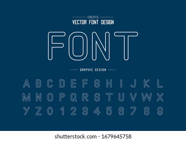 Line font and alphabet vector, Typeface letter and number design, Graphic text on background