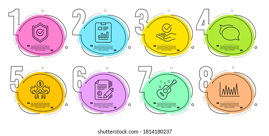 Gráficos de línea, Signos de escudo aprobados y aprobados. infografía de pasos de línea de tiempo. Compartir economía, Reportar documento e iconos de la línea de guitarra. Burbuja de llamadas, símbolos de escritura de copias. Vector