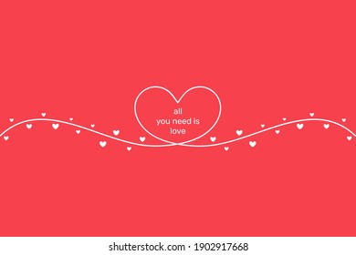 Line heart on red background. All you need is love. Valentines card background