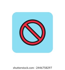 Line icon of not allowed sign. Prohibition, stopsign, restriction. Warning signs concept. Can be used for road signs, web icons, pictograms